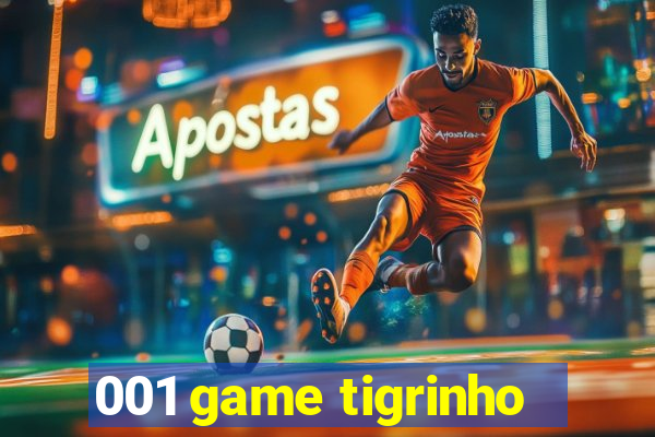 001 game tigrinho